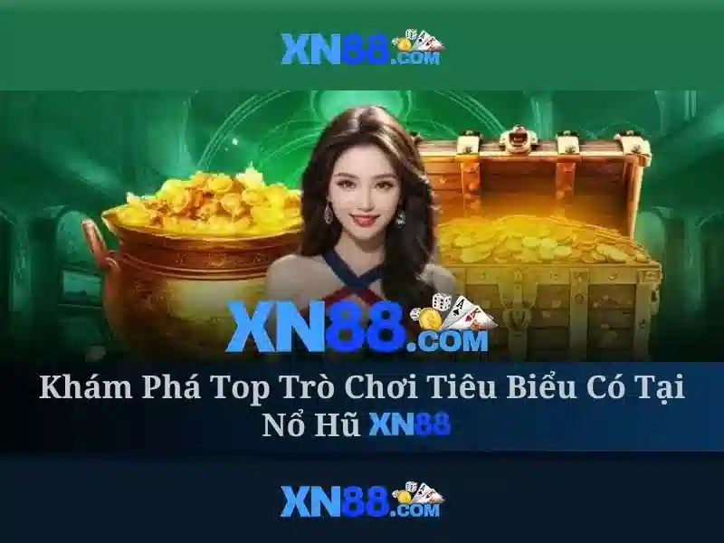 xn88,com – Trải nghiệm xn88,com và đánh giá uy tín cho người chơi