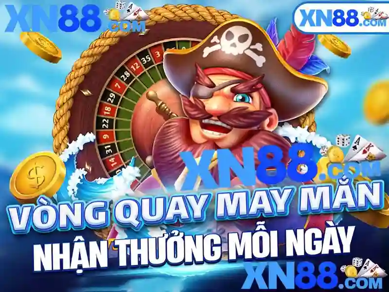 xn88 nhà cái - Đột phá và đồng hành cùng niềm vui cược trực tuyến